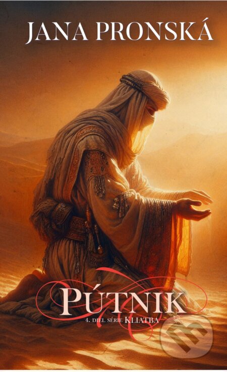Kniha: Pútnik (Jana Pronská), 2025 Kniha: Pútnik (Jana Pronská), 2025
