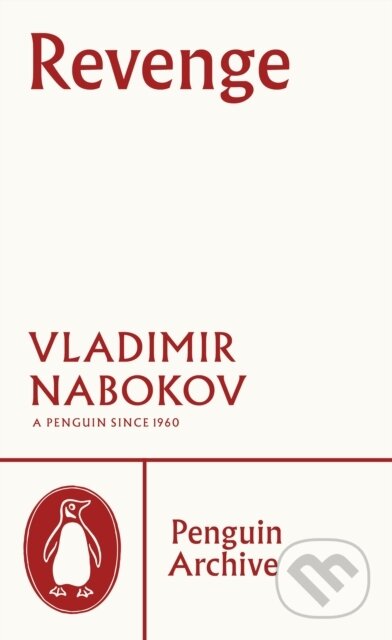 Kniha: Revenge (Vladimir Nabokov). Penguin Books, 2025 Kniha: Revenge (Vladimir Nabokov). Penguin Books, 2025
