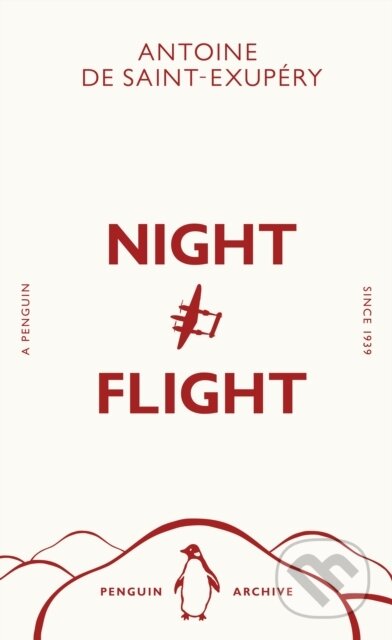 Kniha: Night Flight (Antoine de Saint-Exupéry). Penguin Books, 2025 Kniha: Night Flight (Antoine de Saint-Exupéry). Penguin Books, 2025