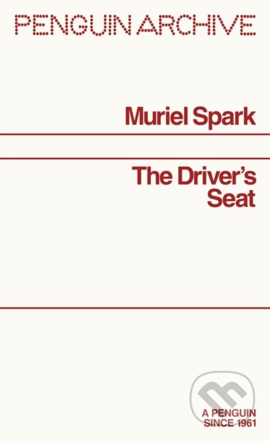Kniha: The Drivers Seat (Muriel Spark). Penguin Books, 2025 Kniha: The Drivers Seat (Muriel Spark). Penguin Books, 2025