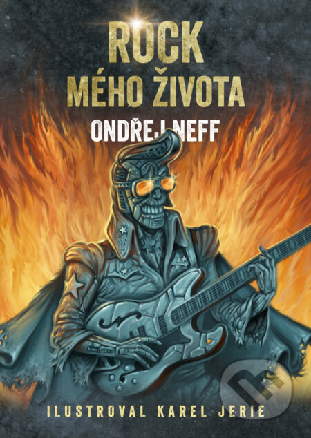 E-kniha: Rock mého života (Ondřej Neff). Mystery Press, 2025 E-kniha: Rock mého života (Ondřej Neff). Mystery Press, 2025