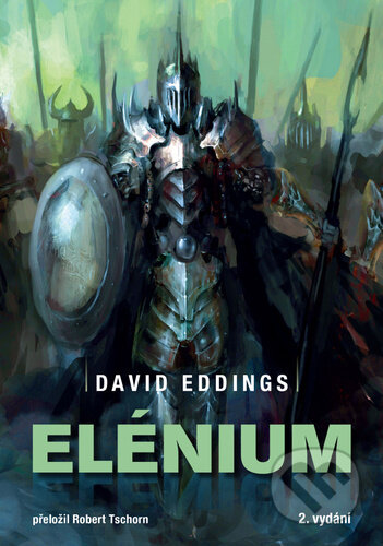 Kniha: Elénium (David Eddings). Triton, 2025 Kniha: Elénium (David Eddings). Triton, 2025