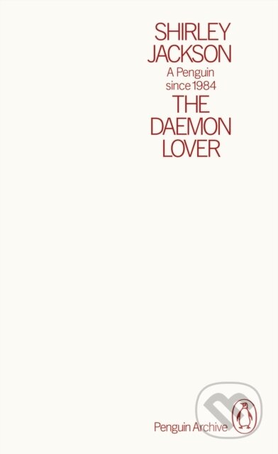 Kniha: The Daemon Lover (Shirley Jackson). Penguin Books, 2025 Kniha: The Daemon Lover (Shirley Jackson). Penguin Books, 2025