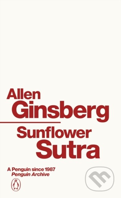 Kniha: Sunflower Sutra (Allen Ginsberg). Penguin Books, 2025 Kniha: Sunflower Sutra (Allen Ginsberg). Penguin Books, 2025