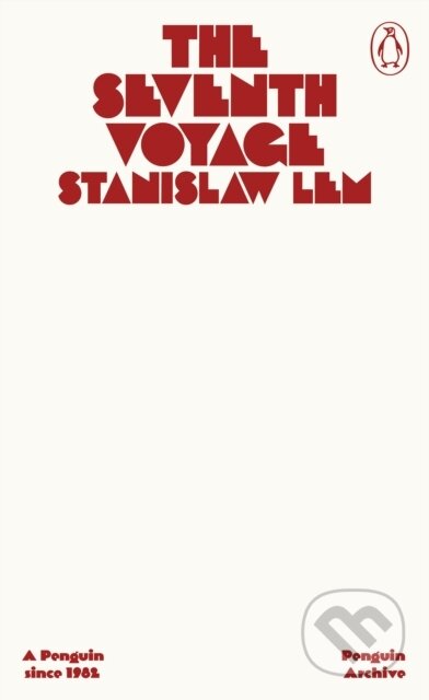 Kniha: The Seventh Voyage (Stanislaw Lem). Penguin Books, 2025 Kniha: The Seventh Voyage (Stanislaw Lem). Penguin Books, 2025