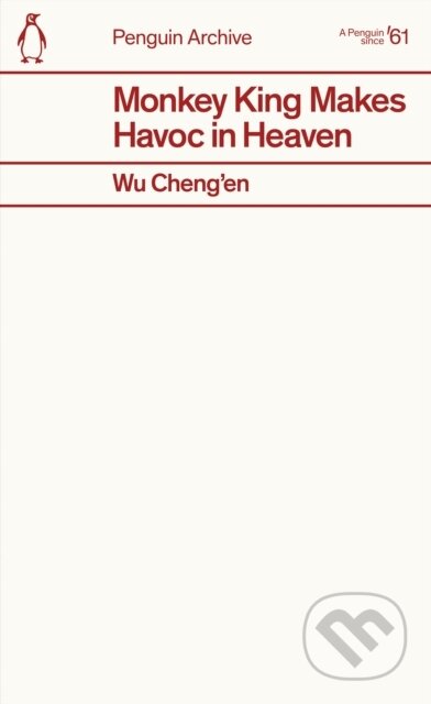 Kniha: Monkey King Makes Havoc in Heaven (Wu Cheng’en). Penguin Books, 2025 Kniha: Monkey King Makes Havoc in Heaven (Wu Cheng’en). Penguin Books, 2025