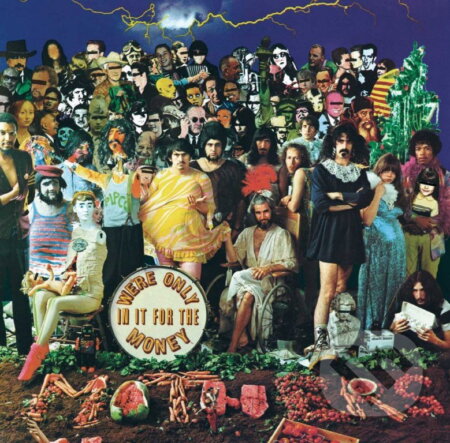 Hudobné CD: Frank Zappa: We're Only In It For The Money LP (Universal Music). Universal Music Hudobné CD: Frank Zappa: We're Only In It For The Money LP (Universal Music). Universal Music