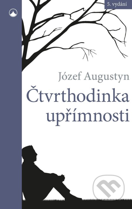 E-kniha: Čtvrthodinka upřímnosti (Jósef Augustin). Karmelitánské nakladatelství, 2025 E-kniha: Čtvrthodinka upřímnosti (Jósef Augustin). Karmelitánské nakladatelství, 2025