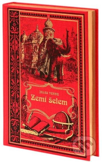 Kniha: Zemí šelem (Jules Verne). Nakladatelství Josef Vybíral, 2017 Kniha: Zemí šelem (Jules Verne). Nakladatelství Josef Vybíral, 2017
