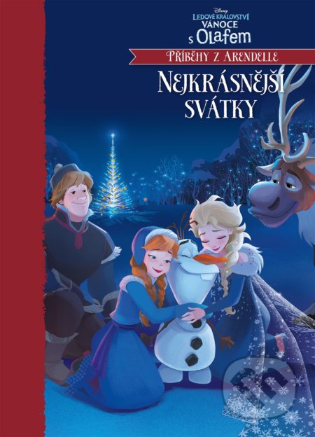 Kniha: Ledové království: Nejkrásnější svátky (Egmont ČR). Egmont ČR, 2018 Kniha: Ledové království: Nejkrásnější svátky (Egmont ČR). Egmont ČR, 2018