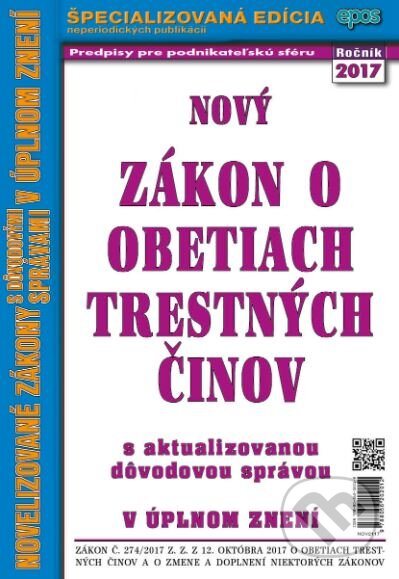 Kniha: Nový Zákon o obetiach trestných činov (Epos). Epos, 2017 Kniha: Nový Zákon o obetiach trestných činov (Epos). Epos, 2017