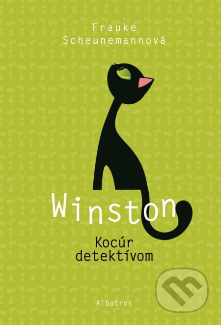 Kniha: Winston: Kocúr detektívom (Frauke Scheunemann). Albatros SK, 2018 Kniha: Winston: Kocúr detektívom (Frauke Scheunemann). Albatros SK, 2018