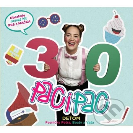 Hudební CD: Paci Pac: Pesničky Petra, Beaty a Vaša (Hudobné albumy). Hudobné albumy, 2017 Hudební CD: Paci Pac: Pesničky Petra, Beaty a Vaša (Hudobné albumy). Hudobné albumy, 2017