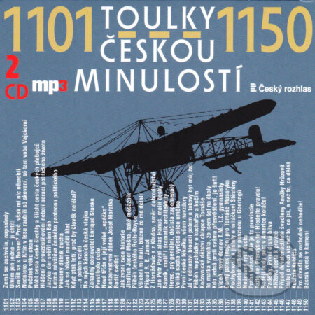 Audiokniha: Toulky českou minulostí 1101-1150 (Josef Veselý). Radioservis, 2017 Audiokniha: Toulky českou minulostí 1101-1150 (Josef Veselý). Radioservis, 2017