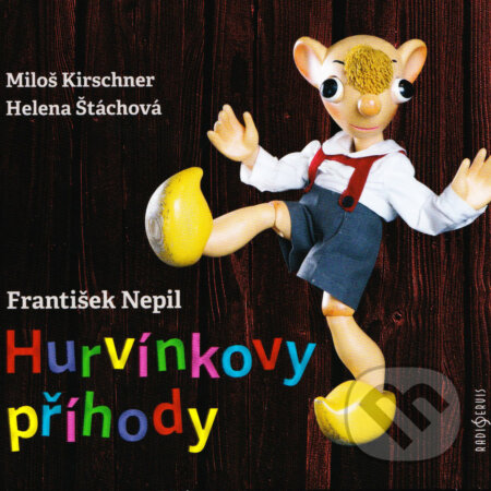 Audiokniha: Hurvínkovy příhody (František Nepil). Radioservis, 2017 Audiokniha: Hurvínkovy příhody (František Nepil). Radioservis, 2017