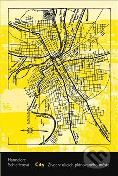 Kniha: City (Hannelore Schlafferová). Archa, 2017 Kniha: City (Hannelore Schlafferová). Archa, 2017