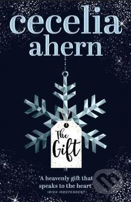 The Gift - Cecelia Ahern, HarperCollins, 2017