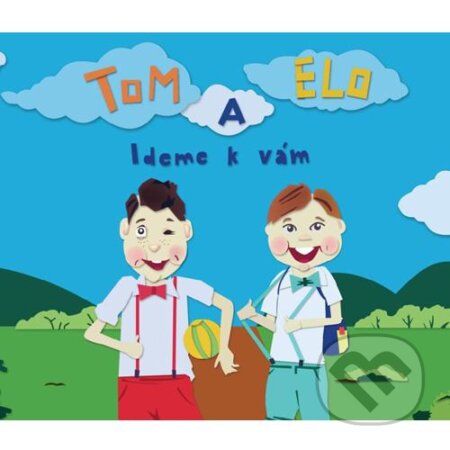 Hudební CD: Tom a Elo: Ideme k Vám (Hudobné albumy). Hudobné albumy, 2017 Hudební CD: Tom a Elo: Ideme k Vám (Hudobné albumy). Hudobné albumy, 2017