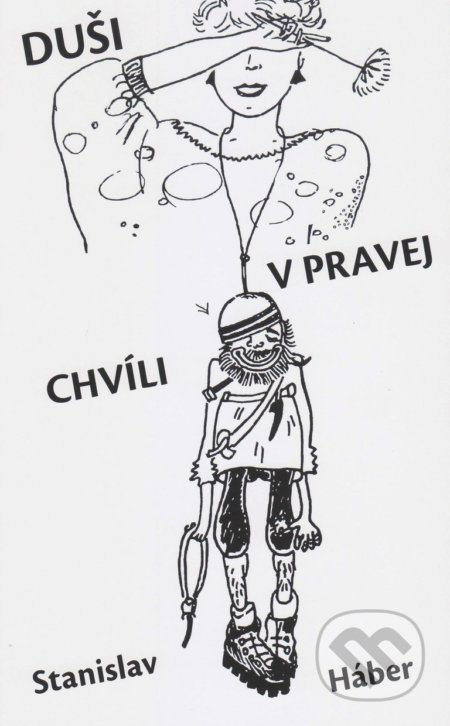 Kniha: Duši v pravej chvíli (Stanislav Háber). Vydavateľstvo Spolku slovenských spisovateľov, 2017 Kniha: Duši v pravej chvíli (Stanislav Háber). Vydavateľstvo Spolku slovenských spisovateľov, 2017