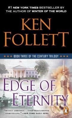 Kniha: Edge of Eternity (Ken Follett). Penguin Books, 2016 Kniha: Edge of Eternity (Ken Follett). Penguin Books, 2016