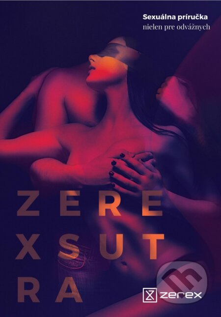 Kniha: Zerexsutra (Dana Chmelíková). Active life Inv., 2017 Kniha: Zerexsutra (Dana Chmelíková). Active life Inv., 2017