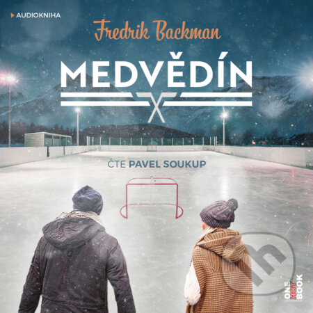 Audiokniha: Medvědín (Fredrik Backman). OneHotBook, 2017 Audiokniha: Medvědín (Fredrik Backman). OneHotBook, 2017