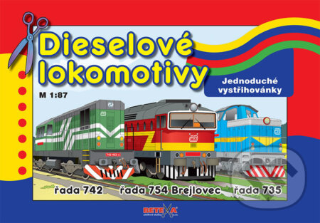 Dieselové lokomotivy (Betexa). Betexa, 2015 Dieselové lokomotivy (Betexa). Betexa, 2015