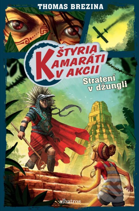 Kniha: Stratení v džungli (Thomas C. Brezina). Albatros SK, 2018 Kniha: Stratení v džungli (Thomas C. Brezina). Albatros SK, 2018