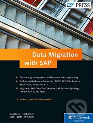 Kniha: Data Migration with SAP (Frank Densborn a kolektív). SAP Press, 2016 Kniha: Data Migration with SAP (Frank Densborn a kolektív). SAP Press, 2016