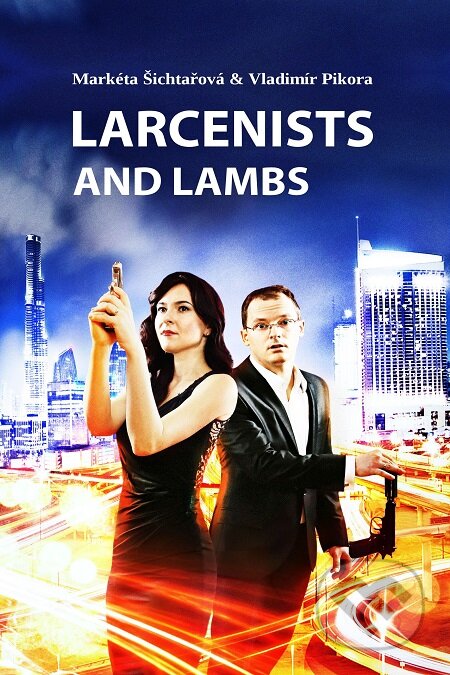 E-kniha: Larcenists and Lambs (Markéta Šichtařová a Vladimír Pikora). TZ-one E-kniha: Larcenists and Lambs (Markéta Šichtařová a Vladimír Pikora). TZ-one