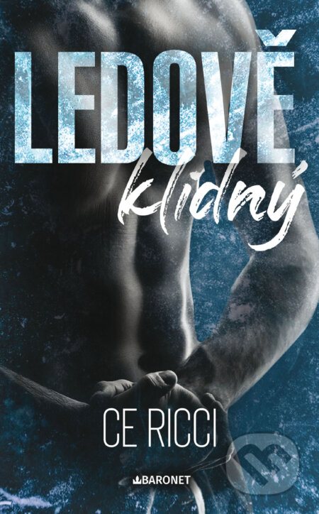 E-kniha: Ledově klidný (C.E. Ricci). Baronet, 2025 E-kniha: Ledově klidný (C.E. Ricci). Baronet, 2025