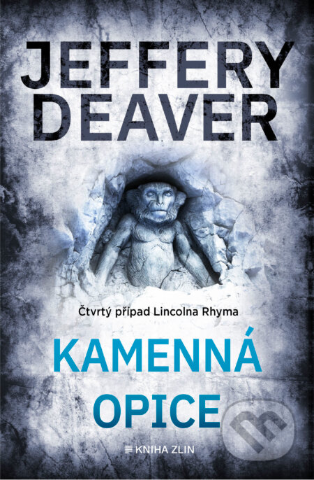 E-kniha: Kamenná opice (Jeffery Deaver). Kniha Zlín, 2025 E-kniha: Kamenná opice (Jeffery Deaver). Kniha Zlín, 2025