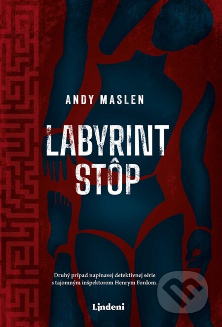 Kniha: Labyrint stôp (Andy Maslen). Lindeni, 2025 Kniha: Labyrint stôp (Andy Maslen). Lindeni, 2025
