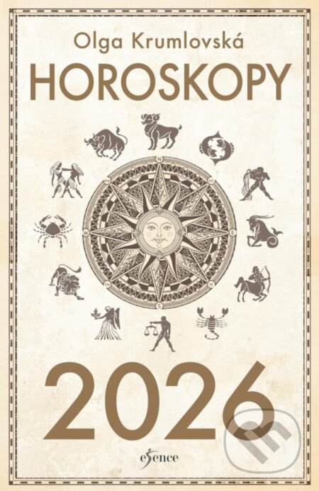 Kniha: Horoskopy 2026 (Olga Krumlovská). Esence, 2025 Kniha: Horoskopy 2026 (Olga Krumlovská). Esence, 2025