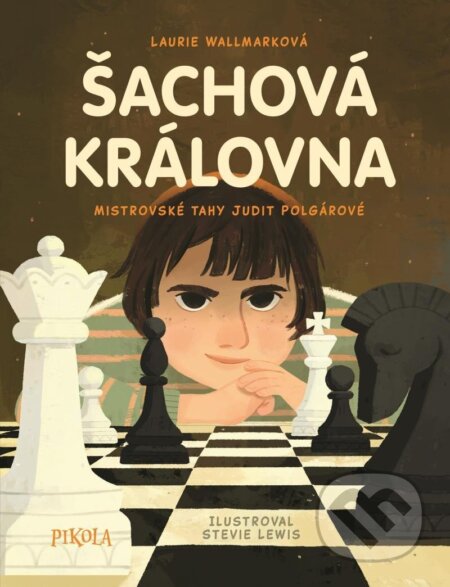 Kniha: Šachová královna (Laurie Wallmark). Pikola, 2025 Kniha: Šachová královna (Laurie Wallmark). Pikola, 2025