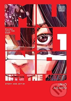 Kniha: Mujina into the Deep, Vol. 1 (Inio Asano). Viz Media, 2025 Kniha: Mujina into the Deep, Vol. 1 (Inio Asano). Viz Media, 2025