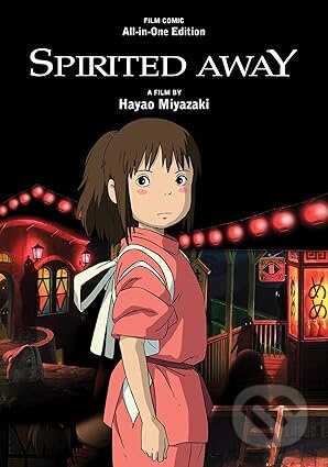Kniha: Spirited Away Film Comic: All-in-One Edition (Hayao Miyazaki). Viz Media, 2025 Kniha: Spirited Away Film Comic: All-in-One Edition (Hayao Miyazaki). Viz Media, 2025