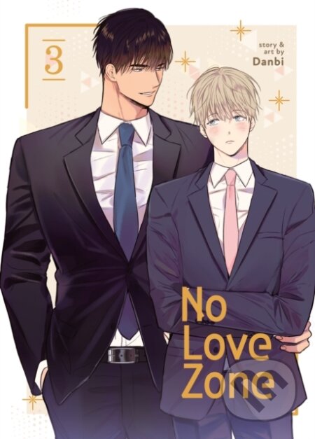 Kniha: No Love Zone Vol. 3 (Danbi). Seven Seas, 2025 Kniha: No Love Zone Vol. 3 (Danbi). Seven Seas, 2025