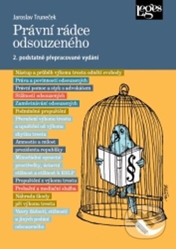 Kniha: Právní rádce odsouzeného (Jaroslav Truneček). Leges, 2025 Kniha: Právní rádce odsouzeného (Jaroslav Truneček). Leges, 2025