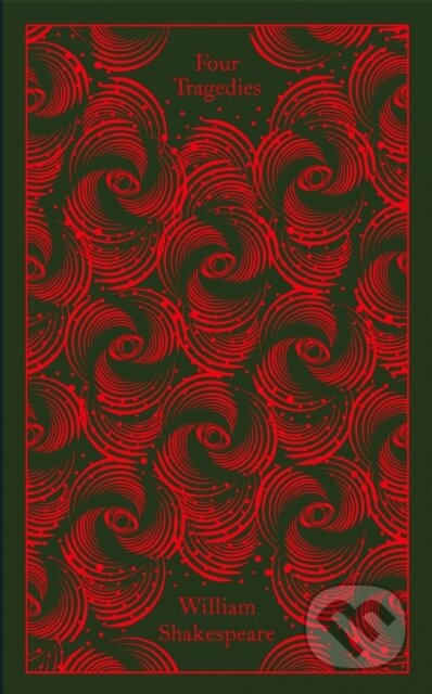 Kniha: Four Tragedies (William Shakespeare). Penguin Classics, 2025 Kniha: Four Tragedies (William Shakespeare). Penguin Classics, 2025