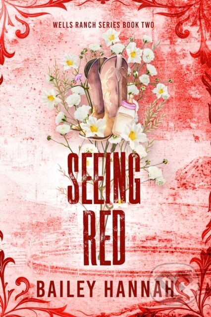 Kniha: Seeing Red (Bailey Hannah). Orion, 2025 Kniha: Seeing Red (Bailey Hannah). Orion, 2025
