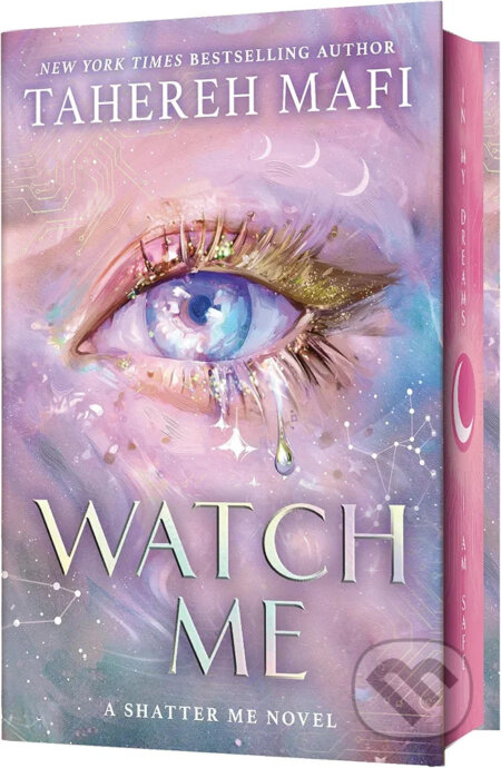 Kniha: Watch Me (Tahereh Mafi). Electric Monkey, 2025 Kniha: Watch Me (Tahereh Mafi). Electric Monkey, 2025