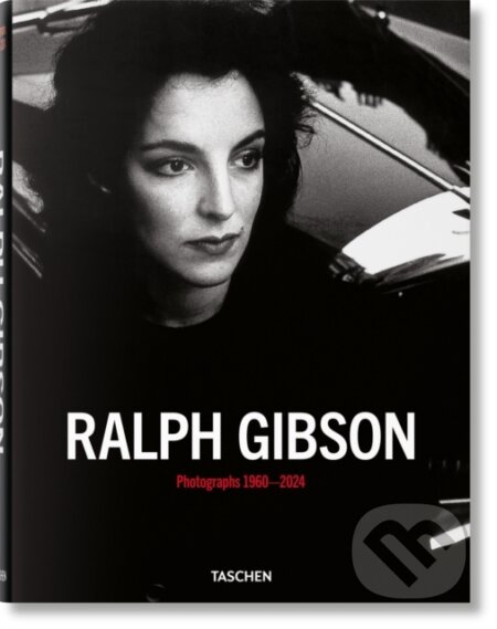 Kniha: Ralph Gibson. Photographs 1960–2024 (Ralph Gibson). Taschen, 2025 Kniha: Ralph Gibson. Photographs 1960–2024 (Ralph Gibson). Taschen, 2025