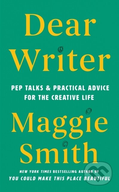 Kniha: Dear Writer (Maggie Smith). Canongate Books, 2025 Kniha: Dear Writer (Maggie Smith). Canongate Books, 2025