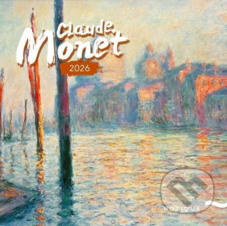 NOTIQUE nástěnný poznámkový kalendář Claude Monet 2026 (Notique). Notique, 2025 NOTIQUE nástěnný poznámkový kalendář Claude Monet 2026 (Notique). Notique, 2025