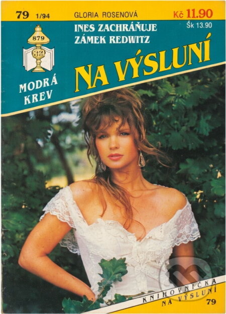Kniha: Ines zachraňuje zámek Redwitz (Gloria Rosen). Ivo Železný, 1994 Kniha: Ines zachraňuje zámek Redwitz (Gloria Rosen). Ivo Železný, 1994
