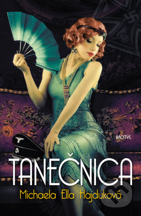 Kniha: Tanečnica (Michaela Ella Hajduková), 2018 Kniha: Tanečnica (Michaela Ella Hajduková), 2018