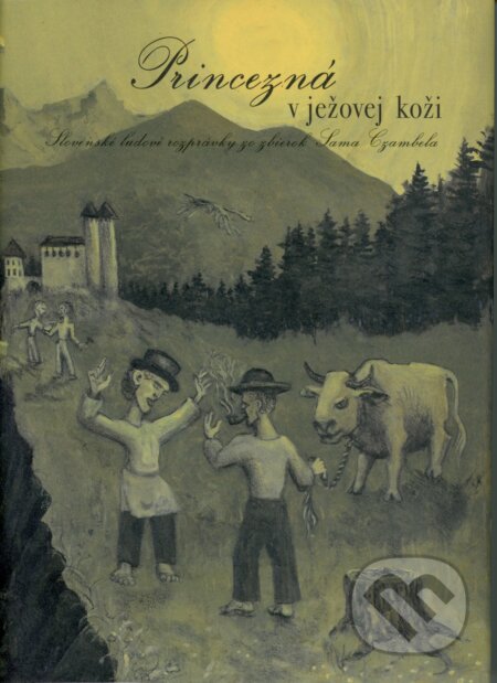 Kniha: Princezná v ježovej koži (Marianna Prídavková-Mináriková). Virvar, 2017 Kniha: Princezná v ježovej koži (Marianna Prídavková-Mináriková). Virvar, 2017