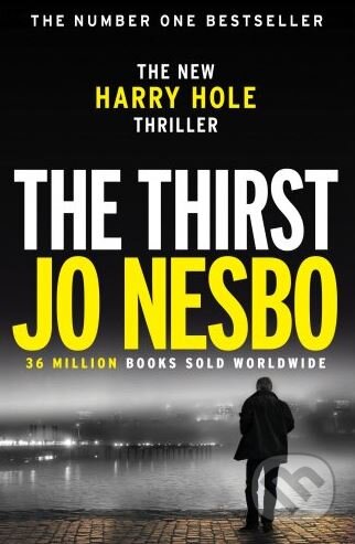 Kniha: The Thirst (Jo Nesbo). Vintage, 2017 Kniha: The Thirst (Jo Nesbo). Vintage, 2017