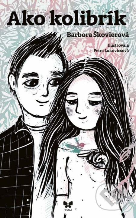 E-kniha: Ako kolibrík (Barbora Škovierová). Ikar, 2017 E-kniha: Ako kolibrík (Barbora Škovierová). Ikar, 2017